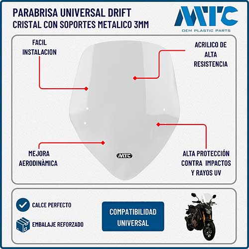 PARABRISA UNIVERSAL DRIFT (CRISTAL) CON SOPORTES METALICO 3MM MTC (NAC)