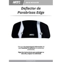 DEFLECTOR DE PARABRISAS TRANSPARENTE UNIVERSAL CON SOPORTE EDGE MTC (NAC)