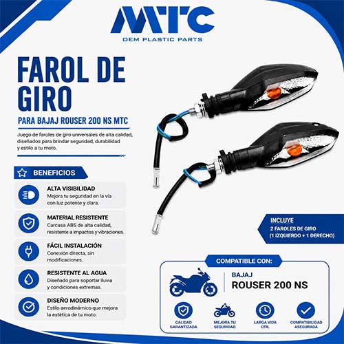 FAROL GIRO BAJAJ ROUSER NS200 DEL/TRAS (JGO) MTC