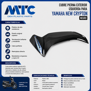 CUBRE PIERNA EXTERIOR YAMAHA NEW CRYPTON 110 NEGRO LADO IZQUIERDO (C/CALCO) MTC