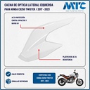 CACHA OPTICA LATERAL HONDA CB250 TWISTER BLANCO LADO IZQUIERDO MTC